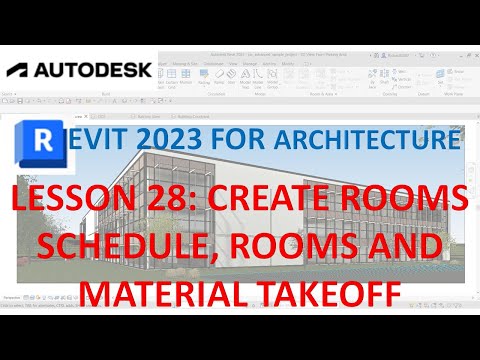 REVIT 2023 ARCHITECTURE: LESSON 28 - CREATE ROOMS SCHEDULES, ROOMS AND MATERIAL TAKEOFF