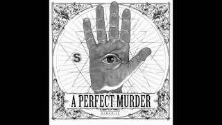 A PERFECT MURDER - Demonize 2013 (FULL ALBUM HD)