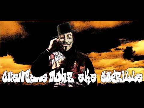 Guantana-MOHR a.k.a Guerilla - Wehret den Anfängen