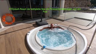 5*Elysium Resort der komplette SPA-Bereich #5starhotel #luxerylife #gr