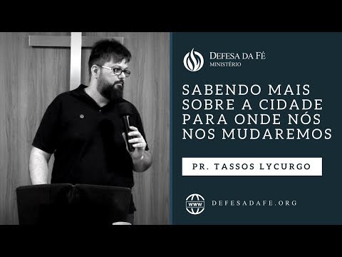 Apocalipse 21 | SABENDO MAIS SOBRE A CIDADE PARA ONDE NOS MUDAREMOS (por Tassos Lycurgo)