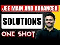 SOLUTIONS in 1 Shot : All Concepts & PYQs Covered || JEE Main & Advanced