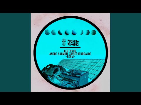 Beam (Andre Salmon, Xavier Iturralde Remix)