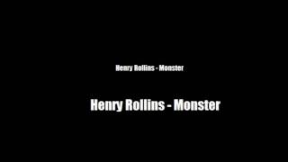 Henry Rollins - Monster.wmv