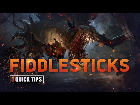 How to Play Fiddlesticks