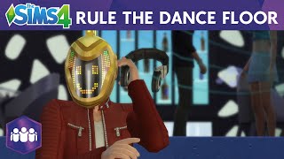 The Sims 4 Get Together: Rule The Dance Floor Official Trailer
