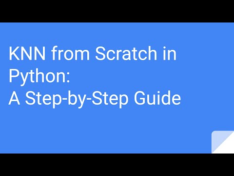 KNN from Scratch in Python: A Step-by-Step Guide