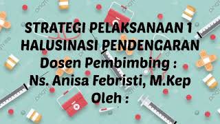 Download lagu Strategi pelaksanaan 1 halusinasi pendengaran mp3