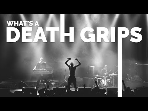 Whats a DEATH GRIPS - A Bucket of Jake