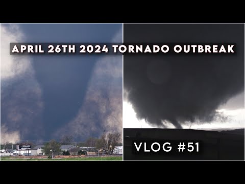 The Entire April 26th 2024 Tornado Outbreak | Vlog #51