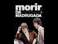 MORIR DE MADRUGADA PELICULA MEXICANA 1979