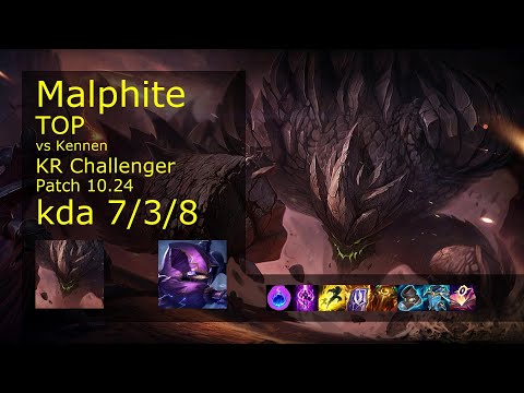 Malphite vs Kennen Top - KR Challenger 7/3/8 Patch 10.24 Gameplay // [롤] 말파이트 vs 케넨 탑