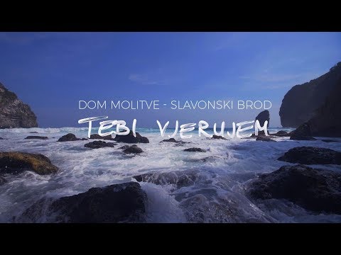 Tebi vjerujem (Official Lyrics Video)  - Dom molitve SB