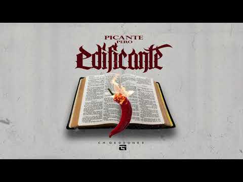 CH ❌ Gedeones ❌ Picante Pero Edificante 🌶🌶🌶 (Freestyle) AUDIO OFICIAL