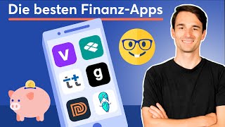 Die 15 besten Apps, um deine Finanzen in den Griff zu kriegen! | Finan