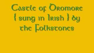 Castle of Dromore {sung in Irish} - Folkstones