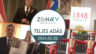 ZónaTV – TELJES ADÁS – 2024.03.20.