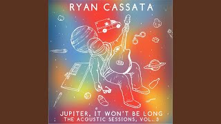 Jupiter, It Won&#39;t Be Long
