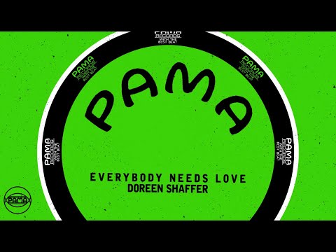 Doreen Shaffer - Everybody Needs Love (Official Audio) | Pama Records