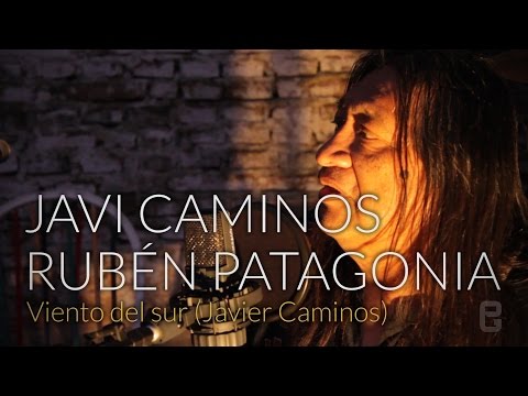 Ruben Patagonia y Javi Caminos - Viento del sur