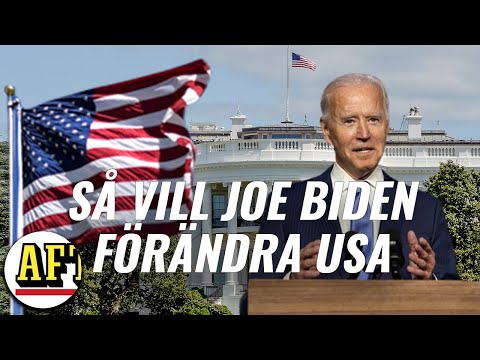 JOE BIDEN: Så vill han förändra USA