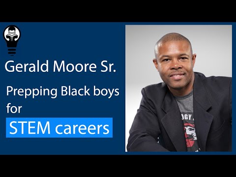 Gerald Moore Sr. is prepping Black boys for STEM careers - public speaking for tech professionals