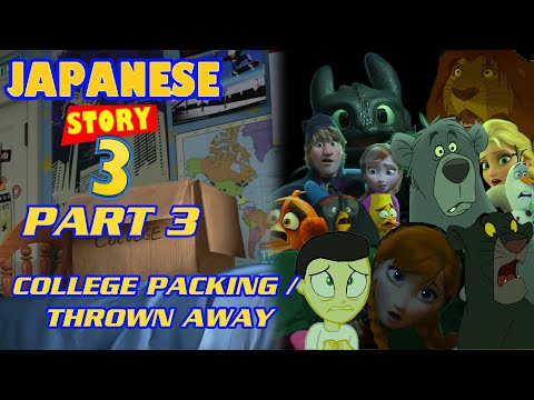 "Japanese Story 3" Part 3 - College Packing / Thrown Away