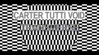Carter Tutti Void - V4