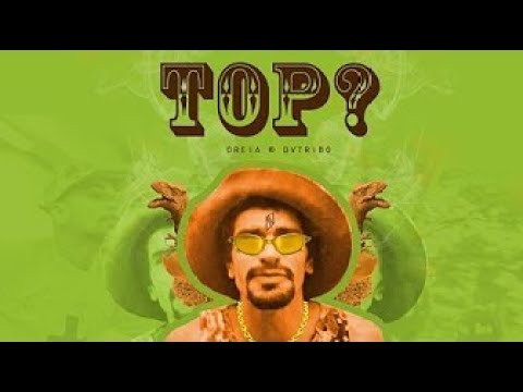 Oreia - Top (VIDEOCLIPE OFICIAL)