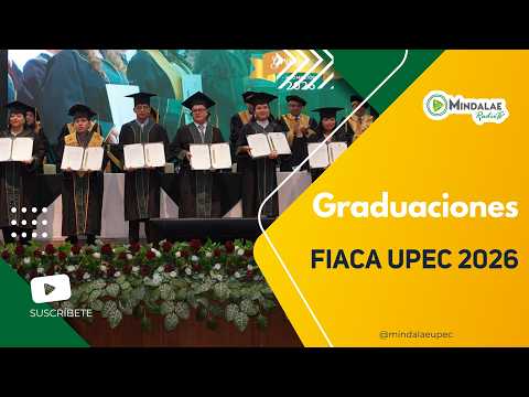 Graduaciones FIACA UPEC 2026