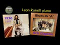 Eric Clapton 1970 Blues In A Leon Russell Piano