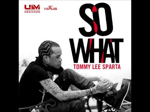 TOMMY LEE SPARTA - SO WHAT - [OFFICIAL MIX] -  UIM RECORDS - 21ST HAPILOS DIGITAL