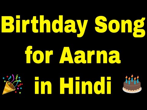 Birthday Song for Aarna - Happy Birthday Song for Aarna