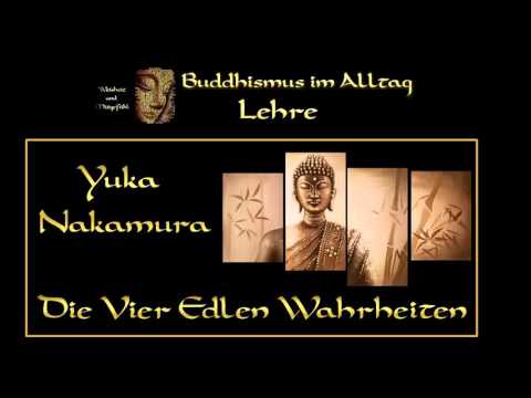 Die Vier Edlen Wahrheiten - Yuka Nakamura