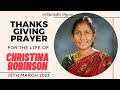 Sis Christina Robinson THANKS GIVING PRAYER 15th March 2023 Jesus Meets GPS Robinson