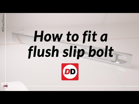 How to fit a flush slip bolt