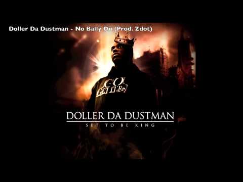 Doller Da Dustman - No Bally On (Prod. Zdot)