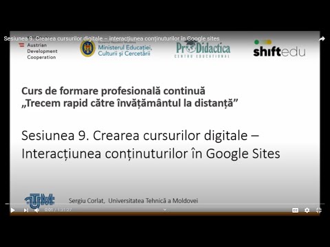 Sesiunea 9. Crearea cursurilor digitale – interacțiunea conținuturilor în Google sites