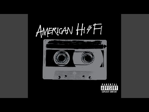 My Only Enemy - American Hi-Fi