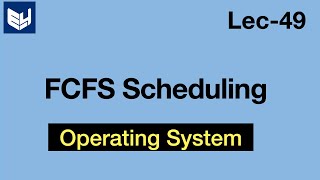Download the video "FCFS scheduling Algorithm | Example | OS | Lec-49 | Bhanu Priya"