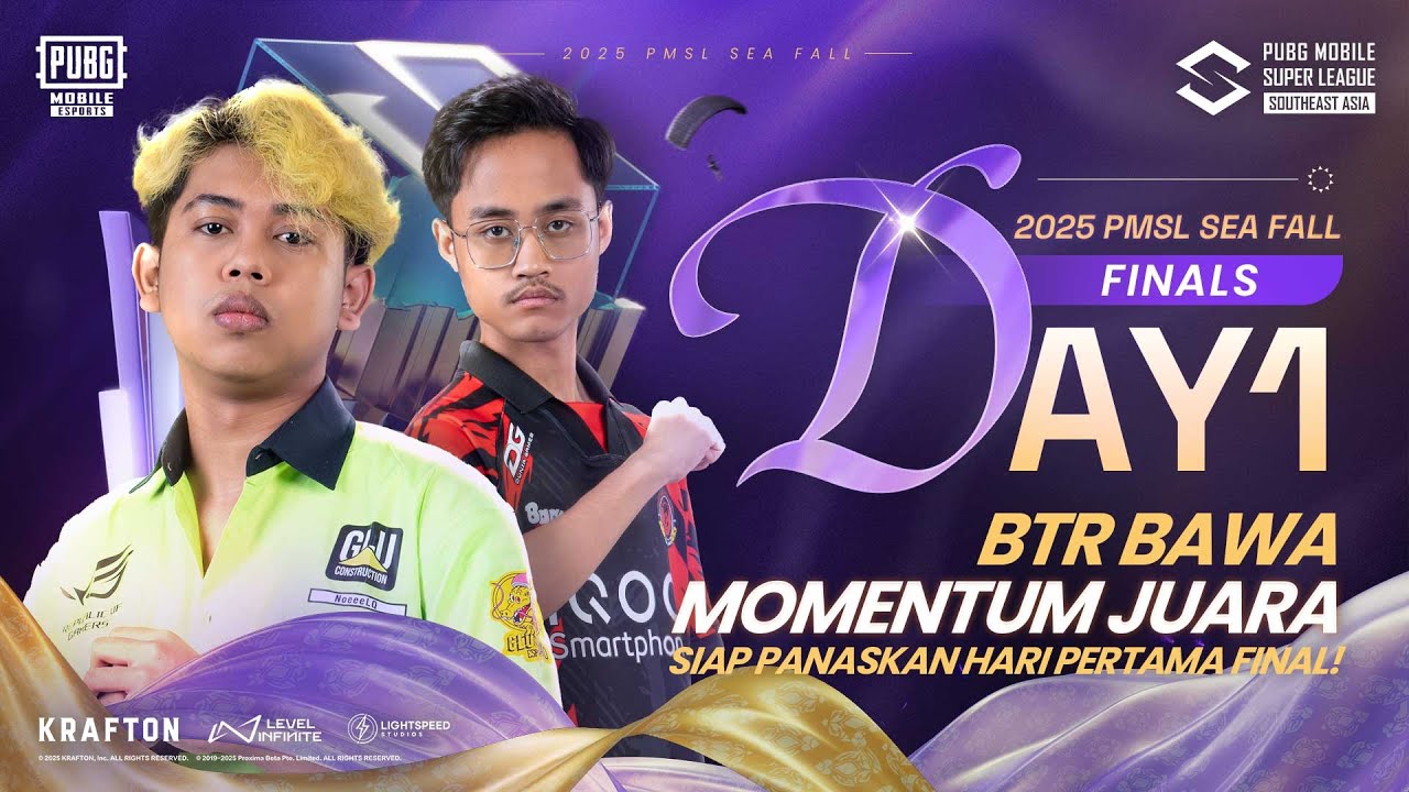 [ID] 2025 PMSL SEA Final D1 | Fall | BTR BAWA MOMENTUM JUARA, SIAP PANASKAN HARI PERTAMA FINAL!