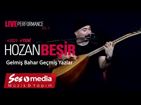 Hozan Beşir - Gelmiş Bahar Geçmiş Yazlar - Live Performance Vol3 [ Music Video © Ses Media 2021]