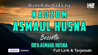 Download lagu ASMAUL HUSNA Beserta Do'a Full Lirik arab dan Terjemah || Nadhom Asmaul Husna Bismillahi Badana mp3 Download lagu ASMAUL HUSNA Beserta Do'a Full Lirik arab dan Terjemah || Nadhom Asmaul Husna Bismillahi Badana mp3