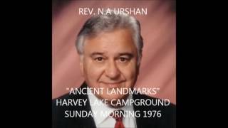 REV. N.A. URSHAN "ANCIENT LANDMARKS" HARVEY CAMP 1976