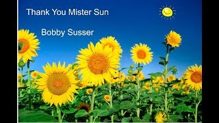 THANK YOU MISTER SUN HD (Bobby Susser)