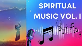 Spiritual Music Vol  I