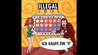 Illegal 2001 - Fotografien von dir
