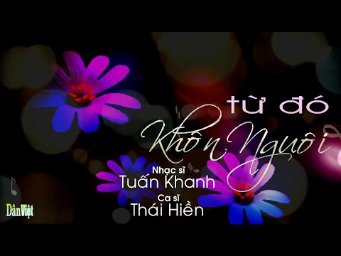 Từ đó khôn nguôi - Thái Hiền
