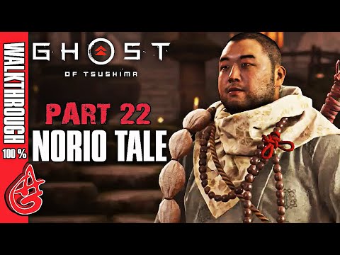 Ghost Of Tsushima Walkthrough Gameplay Part 22 - Norio Tale - No Commentary