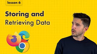 Lesson 6: Chrome Extension Course - Chrome Storage API Deep Dive